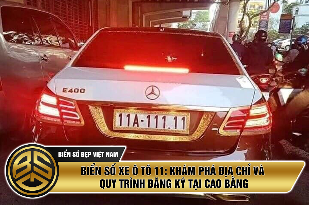 Biển số xe 11 ở đâu? Giải mã ký hiệu và thông tin chi tiết 2 biển số xe 11 ở đâu - Hình 4