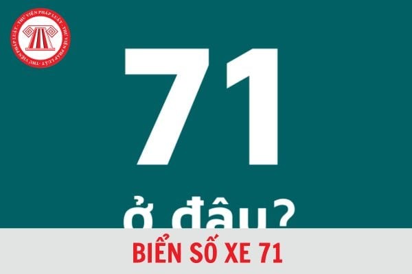Biển số xe 71 ở đâu? Tìm hiểu chi tiết về biển số xe tỉnh Bến Tre 4 biển số xe 71 ở đâu - Hình 2