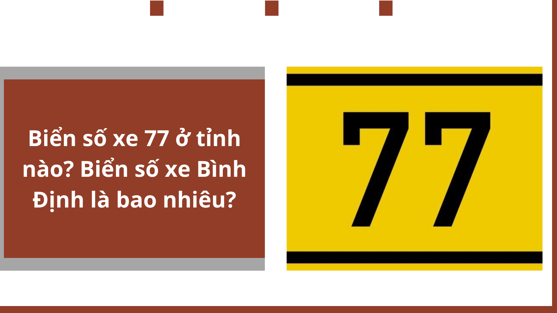 Biển số xe 77 ở đâu? Giải mã tỉnh thành và những điều cần biết 1 biển số xe 77 ở đâu - Hình 5