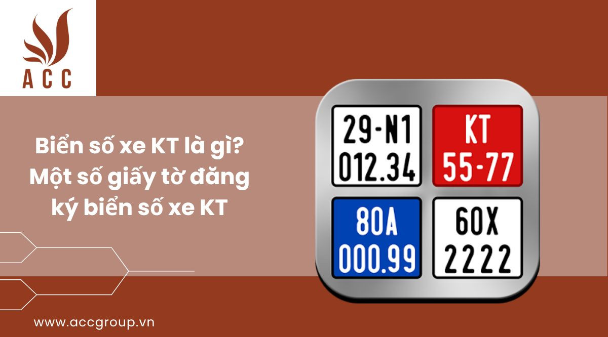 Biển số xe KT là gì? Tất tần tật về ký hiệu biển số xe Kon Tum (cập nhật 2025) 2 biển số xe KT là gì - Hình 4