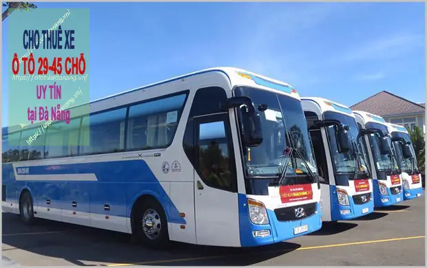 Thông Tin Cập Nhật Bảng Giá Thuê Xe Ô Tô 45 Chỗ Tại Đà Nẵng Của Đại Gia Định. Xe Du Lịch 45 Chỗ Đời Mới, Tiện Nghi Cao Cùng Dịch Vụ Chuyên Nghiệp, Sẵn Sàng Mang Đến Trãi Nghiệm Thoải Mái Nhất Cho Bạn.