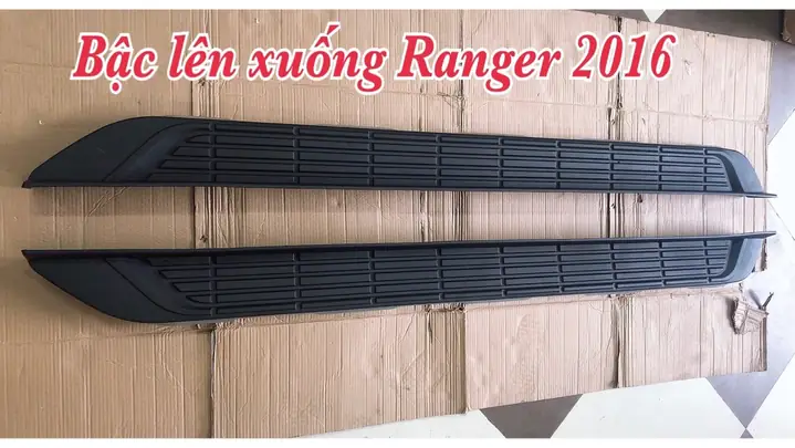 Thông Số Kỹ Thuật Của Bậc Dẫm Lên Xuống Của Xe Ô Tô Ford Ranger 2016