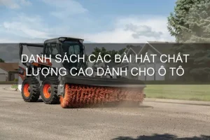 Danh Sách Các Loại Nhạc Chất Lượng Cao Dành Cho Ô Tô