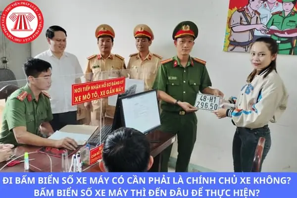 Bấm Số Biển Xe Ô Tô Là Gì? Quy Trình Và Kinh Nghiệm A-z