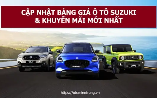 Bảng Giá Xe Ô Tô Đà Nẵng & Kinh Nghiệm Mua Xe Giá Tốt