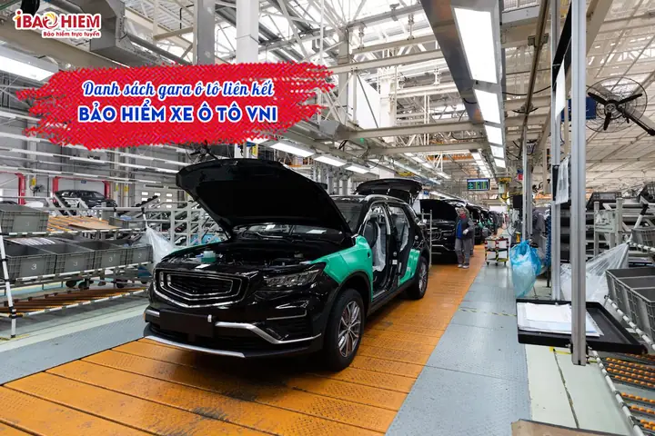 Danh Sách Gara Liên Kết Bảo Hiểm Xe Ô Tô Vni