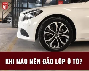 Đảo Lốp Ô Tô Là Gì? Vai Trò & Thời Gian Nên Thực Hiện Đảo Lốp
