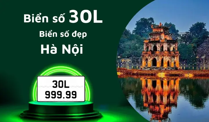 Biển Số 30l Ở Đâu? Giá Mua Biển Đẹp Hà Nội 2025