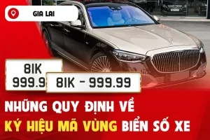Mã Vùng Biển Số Xe Tại Gia Lai Là Bao Nhiêu?