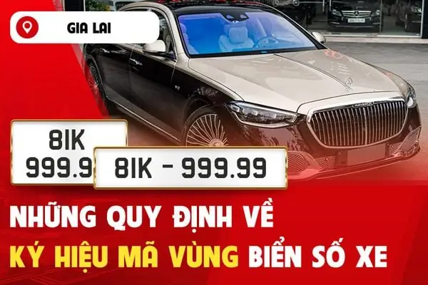 Mã Vùng Biển Số Xe Tại Gia Lai Là Bao Nhiêu?
