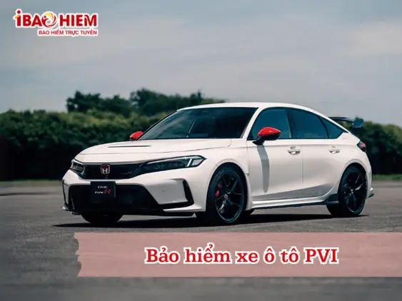 Bảo Hiểm Xe Ô Tô Pvi