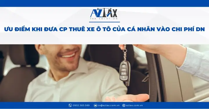 1. Ưu Điểm Khi Đưa Chi Phí Thuê Xe Ô Tô Của Cá Nhân Vào Chi Phí Công Ty