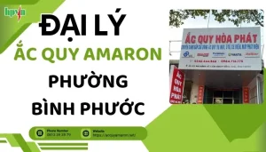 Giới Thiệu Đại Lý Ắc Quy Amaron Phường Bình Phước Uy Tín