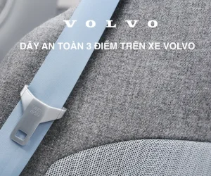 Dây Đai An Toàn 3 Điểm Trên Xe Ô Tô Volvo: Hơn Cả Một Phát Minh Vĩ Đại