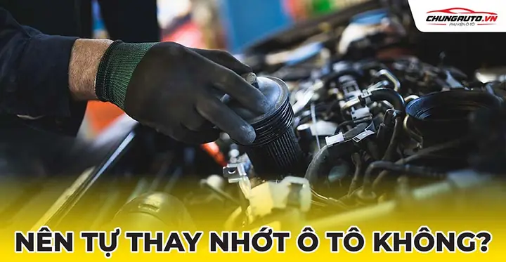 Nên Thay Dầu Nhớt Tại Gara Hay Tự Thay Tại Nhà