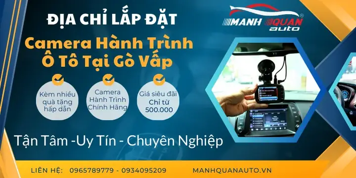 【 Địa Chỉ 】 Lắp Camera Hành Trình Ô Tô Gò Vấp | Giá Ưu Đãi