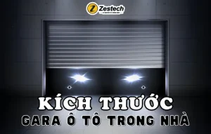 Kích Thước Gara Ô Tô Trong Nhà Tiêu Chuẩn 2025