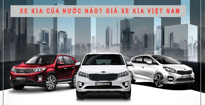Xe Kia Của Nước Nào