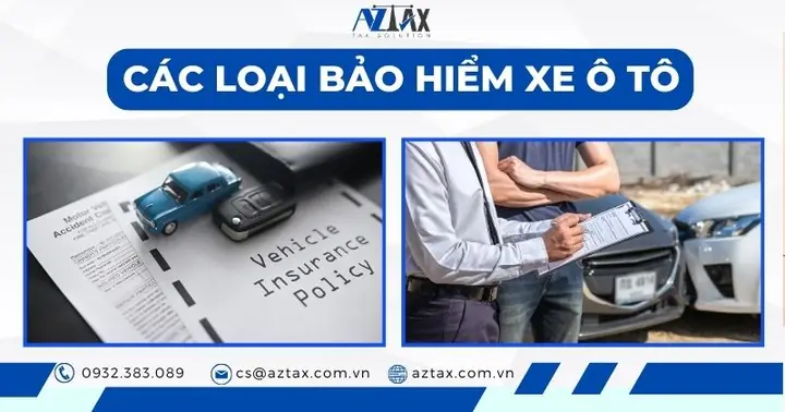 1. Các Loại Bảo Hiểm Xe Ô Tô
