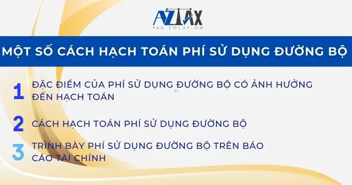 2. Một Số Cách Hạch Toán Phí Sử Dụng Đường Bộ