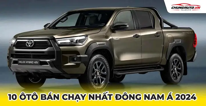 10 Mẫu Xe Bán Chạy Nhất Tại Đông Nam Á