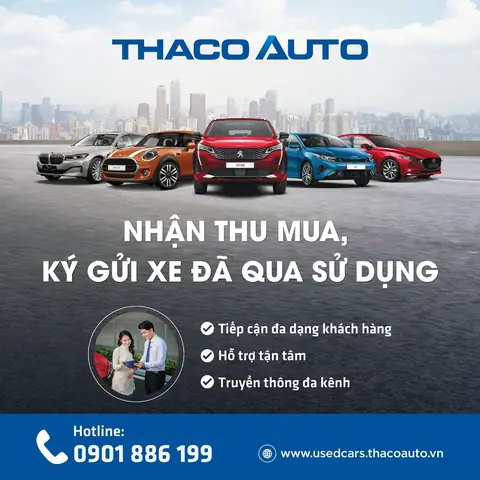 Nhân Thu Mua, Ký Gửi Xe Ô Tô Đã Qua Sử Dụng Cùng Thaco Auto Long Biên