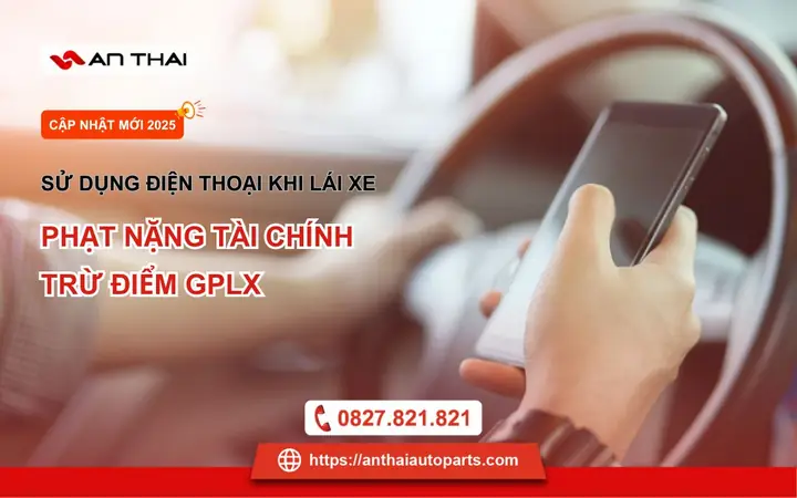 Từ Ngày 1/1/2025 Sử Dụng Điện Thoại Khi Lái Xe Tăng Mức Phạt Gấp 2 Lần