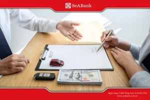 Quy Trình Vay Thế Chấp Ô Tô