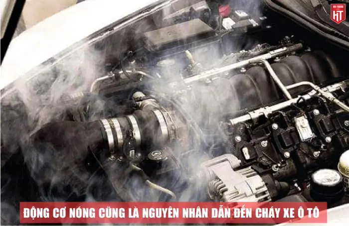 Nguy Cơ Cháy Động Cơ Xe Ô Tô