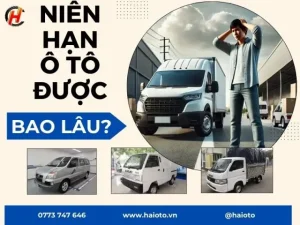 Sự Khác Biệt Giữa Xe Chở Người Đến 09 Chỗ Và Các Loại Xe Khác Về Niên Hạn
