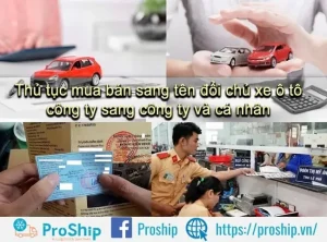 Thủ Tục Sang Tên Xe Ô Tô Khác Tỉnh
