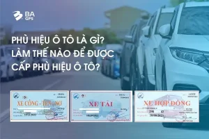 Phù Hiệu Ô Tô Là Gì? Làm Thế Nào Để Được Cấp Phù Hiệu Ô Tô?