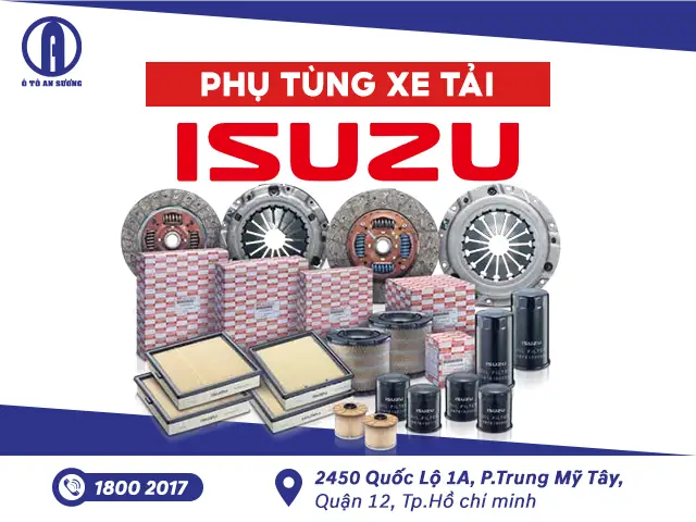 Ô Tô An Sương - Chuyên Cung Cấp Phụ Tùng Xe Tải Isuzu Chính Hãng