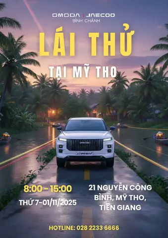 Sự Kiện Lái Thử Omoda C5 & Jaecoo J7 Tại Mỹ Tho, Tiền Giang (01/11/2025)