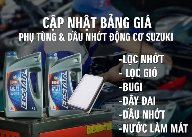 Cập Nhật Bảng Giá Dầu Nhớt Phụ Tùng Ô Tô Suzuki Mới Nhất 2024. Quý Khách Hàng Có Thể Tham Khảo, So Sánh Và Dự Toán Chi Phí Cho Dòng Xe Ô Tô Suzuki Của Mình!