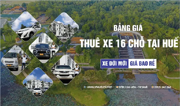 Bảng Giá Thuê Xe 16 Chỗ Tại Huế