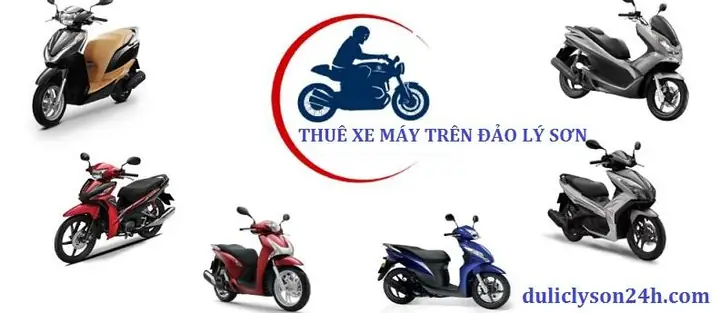 Những Dòng Xe Máy Cho Thuê Trên Đảo Lý Sơn. Những Dòng Xe Máy Cho Thuê Trên Đảo Lý Sơn.