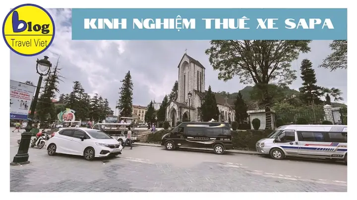 Top 6 Địa Chỉ Cho Thuê Xe Ô Tô Ở Sapa