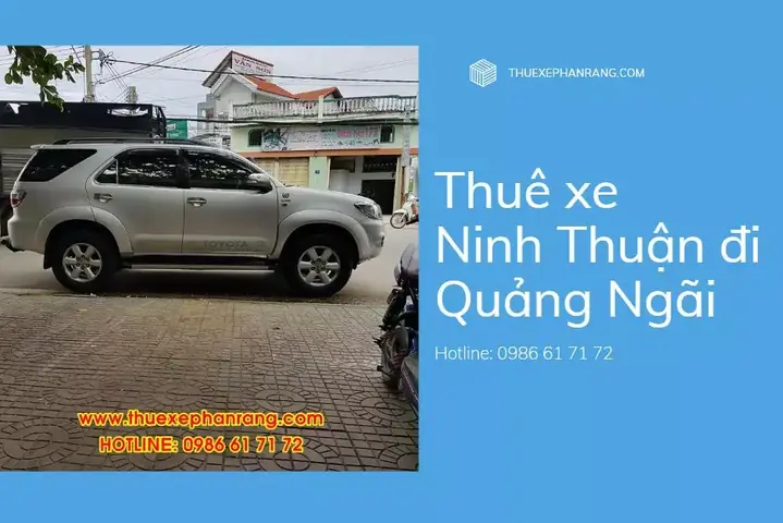 Thue-xe-phan-rang-ninh-thuan-di-quang-ngai-va-nguoc-lai