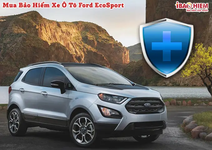 Bao Hiem Xe O To Ford Ecosport