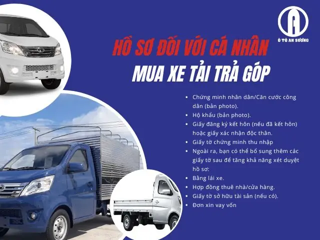 Hồ Sơ Đối Với Cá Nhân Mua Xe Tải Trả Góp