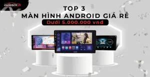 Màn Hình Android Giá Rẻ