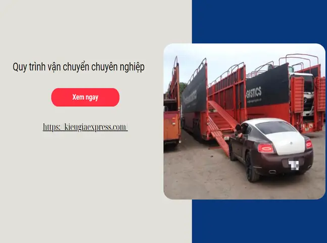 Quy Trình Vận Chuyển Ô Tô Từ Sài Gòn Ra Hà Nội Và Ngược Lại Quy Trình Vận Chuyển Ô Tô Từ Sài Gòn Ra Hà Nội Và Ngược Lại