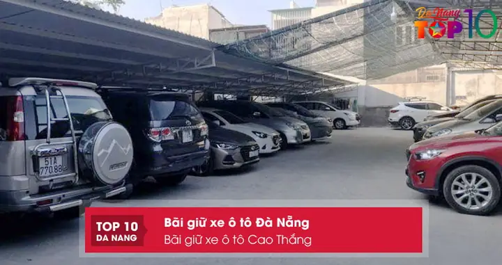 Bãi Giữ Xe Ô Tô Cao Thắng – Bãi Giữ Xe Ô Tô Đà Nẵng Uy Tín
