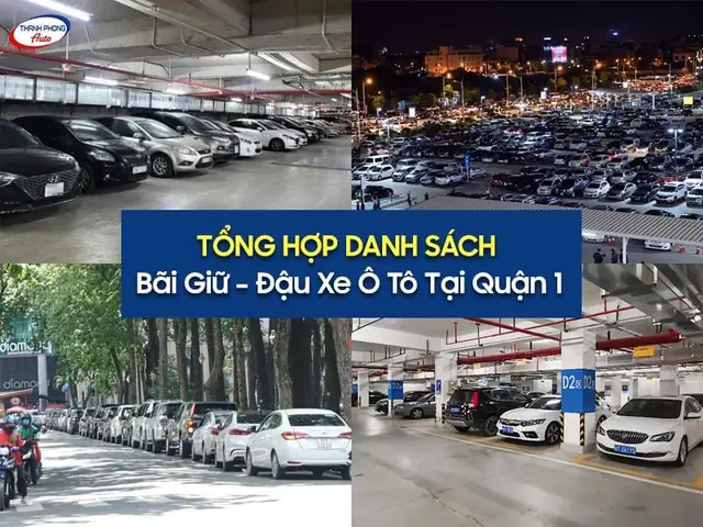 Bãi Giữ Xe/ Đậu Xe Ô Tô Quận 1