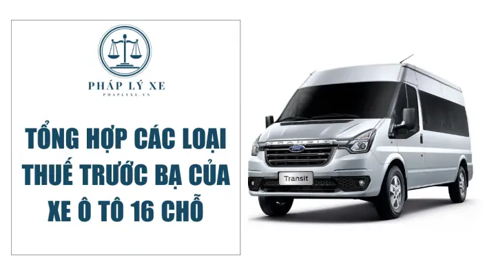 Các Dòng Xe 16 Chỗ Phổ Biến Tại Việt Nam