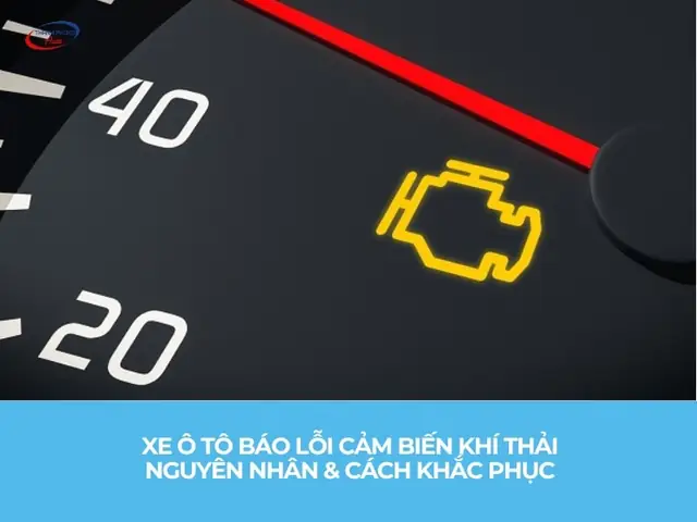 Ô Tô Báo Lỗi Cảm Biến Khí Thải