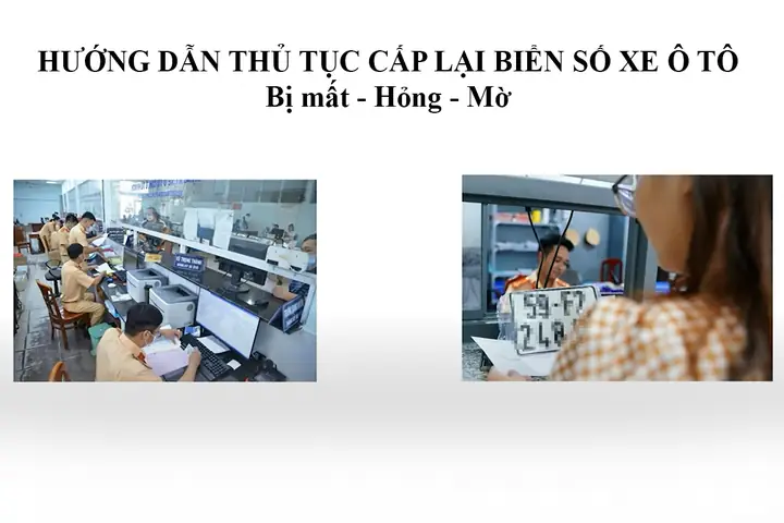 Thủ Tục Cấp Lại Biển Số Xe Ô Tô Bị Mất, Hỏng