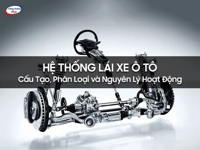 Hệ Thống Lái Xe Ô Tô