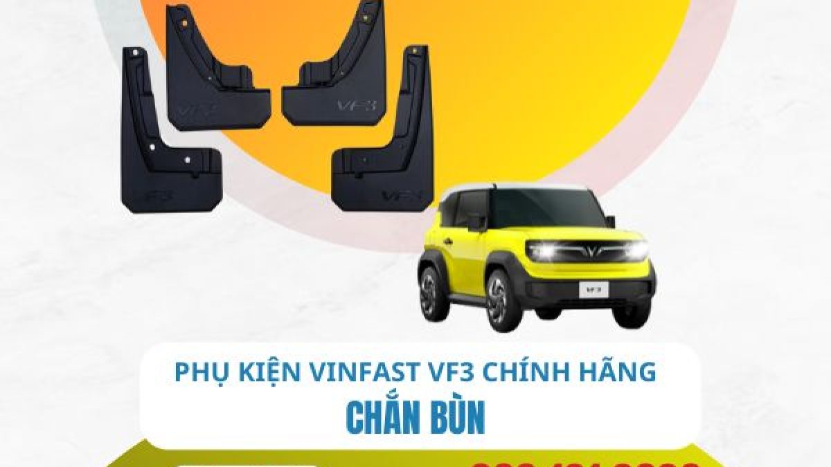 Chắn bùn VF3: Tại sao lại quan trọng cho xe VinFast của bạn?